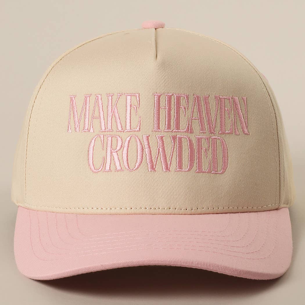 MAKE HEAVEN CROWDED HAT - Liv & Mama’s